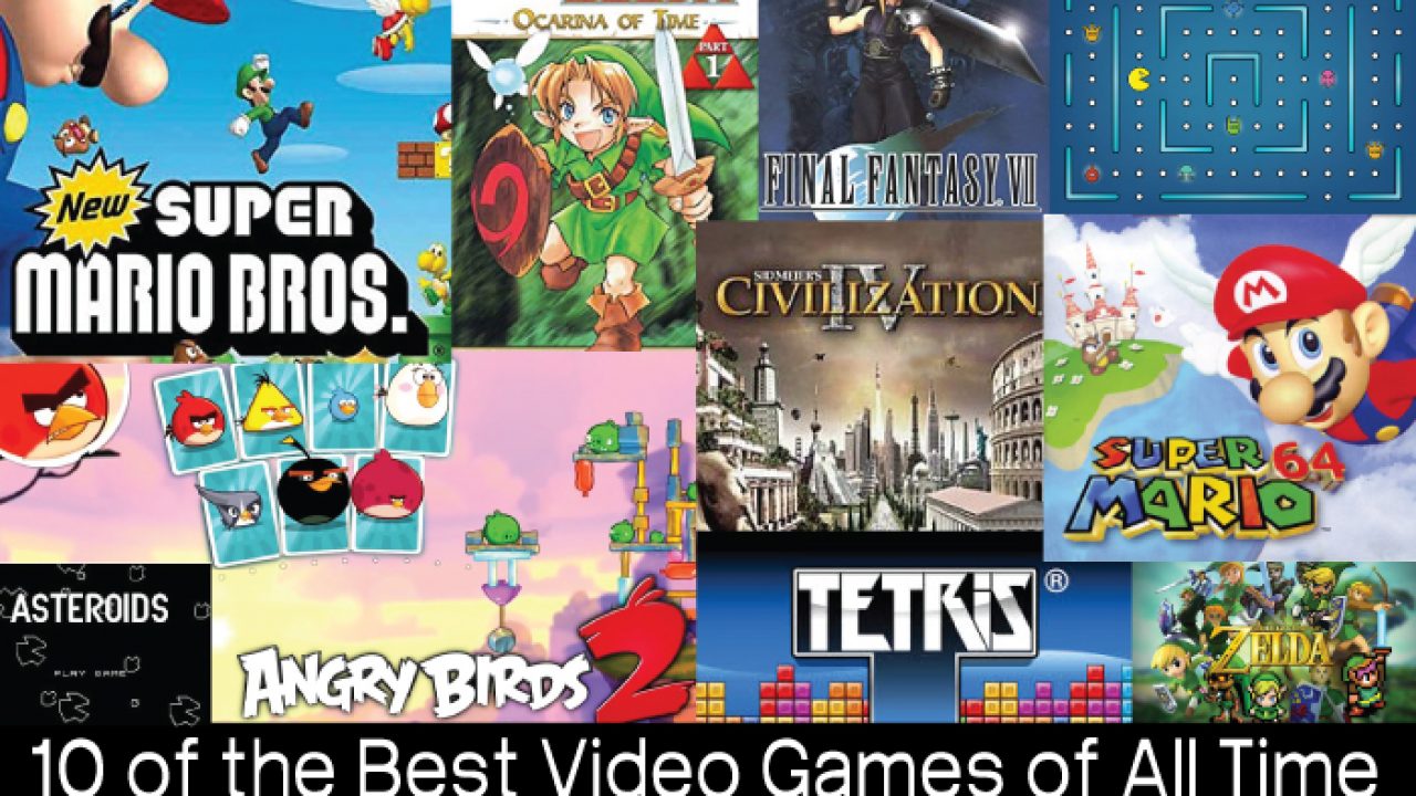 10 of the Best Video Games of All Time